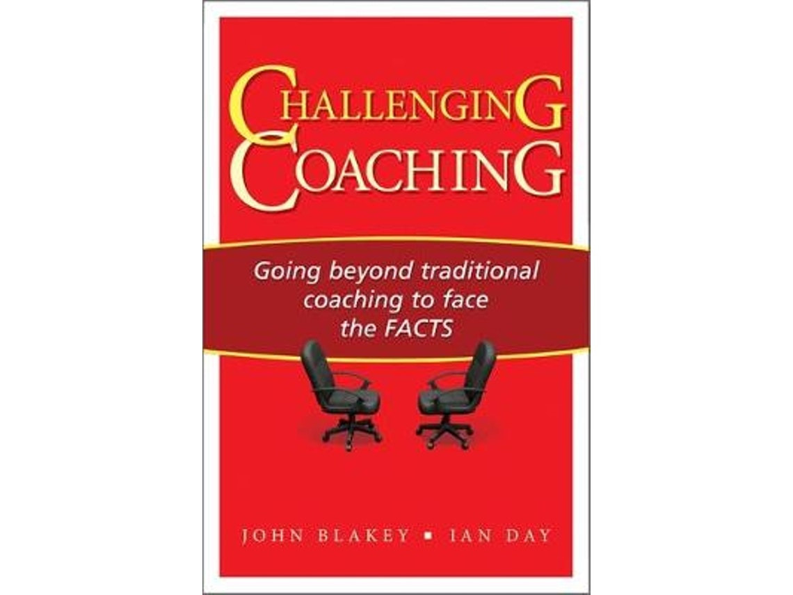 Challenging Coaching de Ian Day y John Blakey (Inglés)