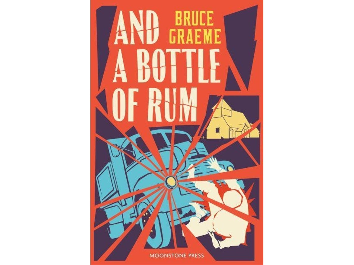 And a Bottle of Rum de Bruce Graeme (Inglés)