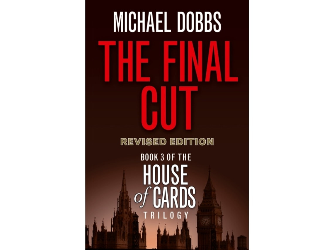 The Final Cut de Michael Dobbs (Inglés)
