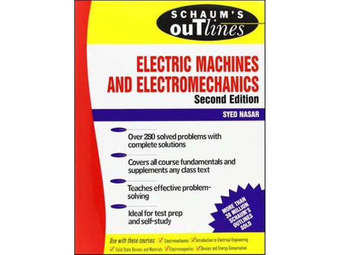 Schaum's Outline of Electric Machines and Electromechanics by Syed Nasar (English)
