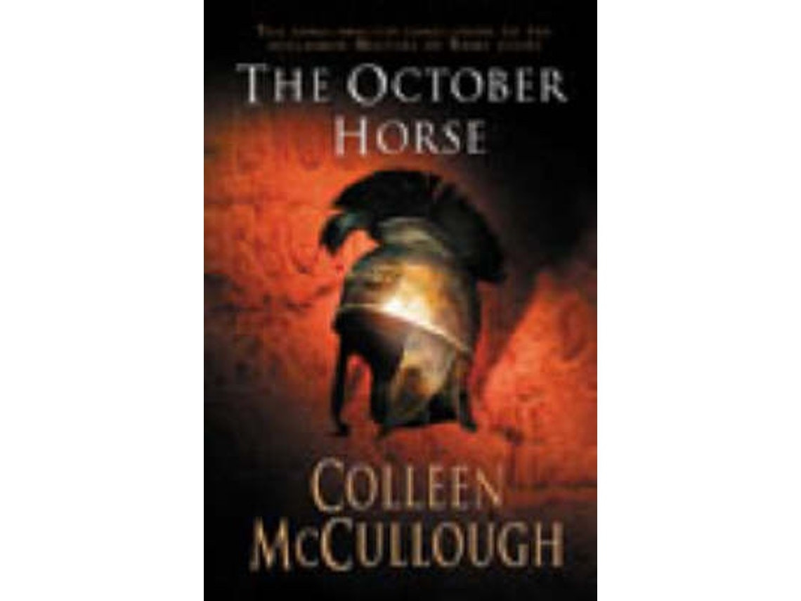 The October Horse by Colleen McCullough (English)