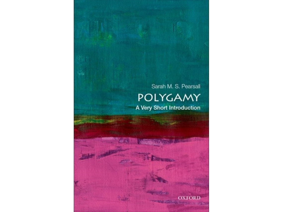 Polygamy: Una breve introducción de Sarah M. S. Pearsall (Inglés)