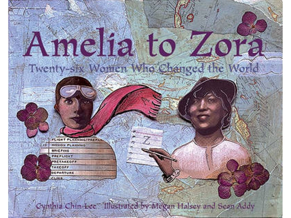 Amelia to Zora de Cynthia Chin-Lee (Inglés)