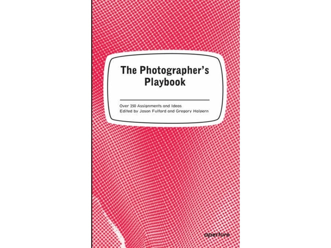 The Photographer's Playbook de Jason Fulford (Inglés)