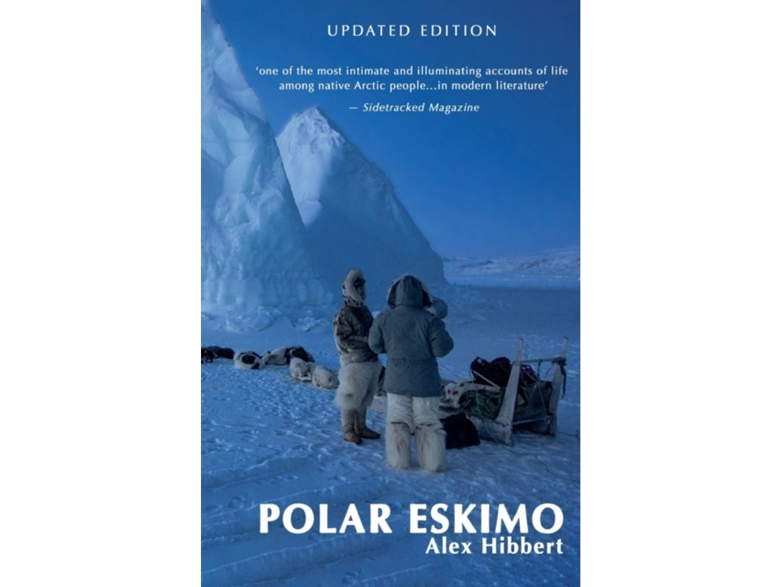 Polar Eskimo de Alex Hibbert (Inglés)