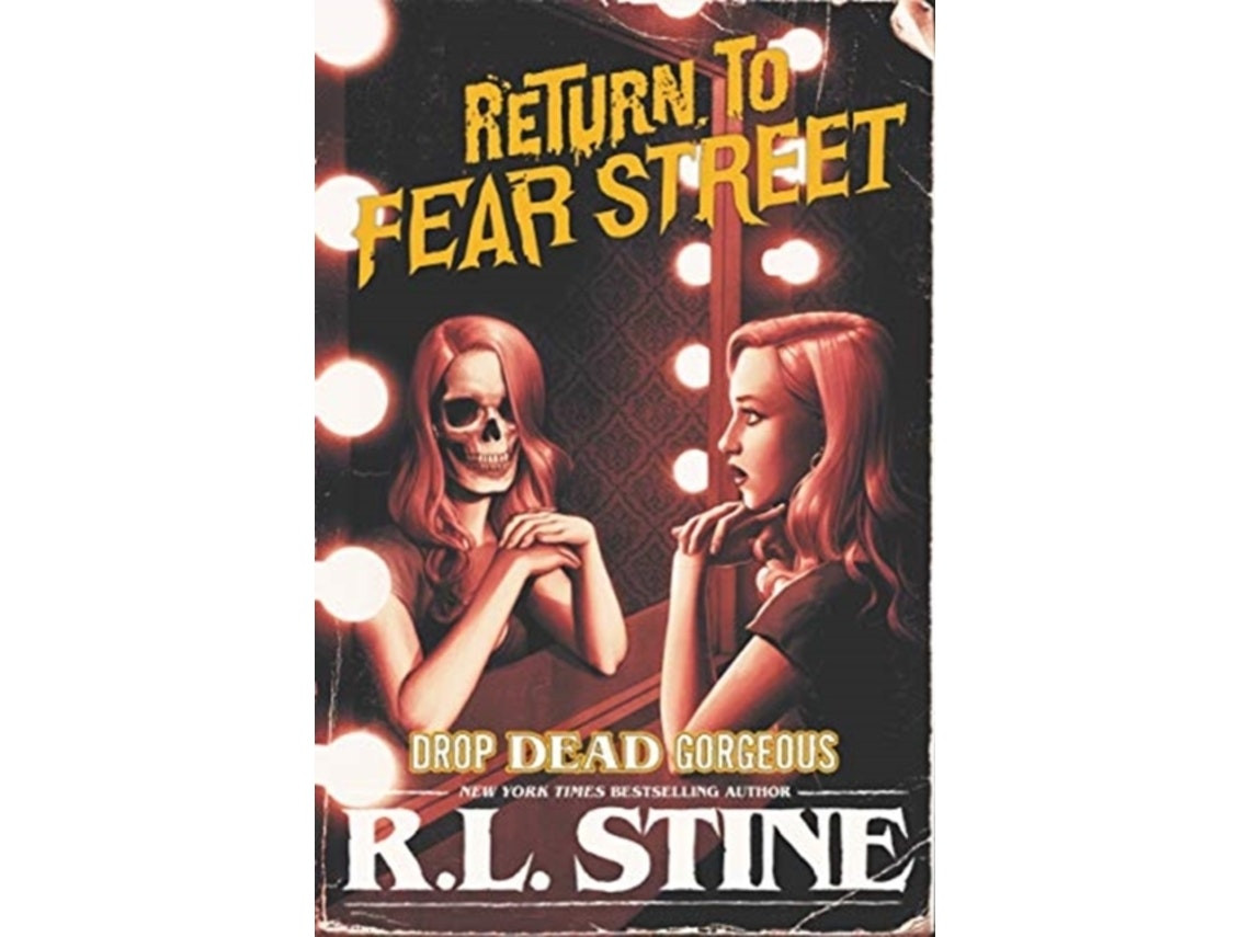 Drop Dead Gorgeous de R.L. Stine (Inglés)
