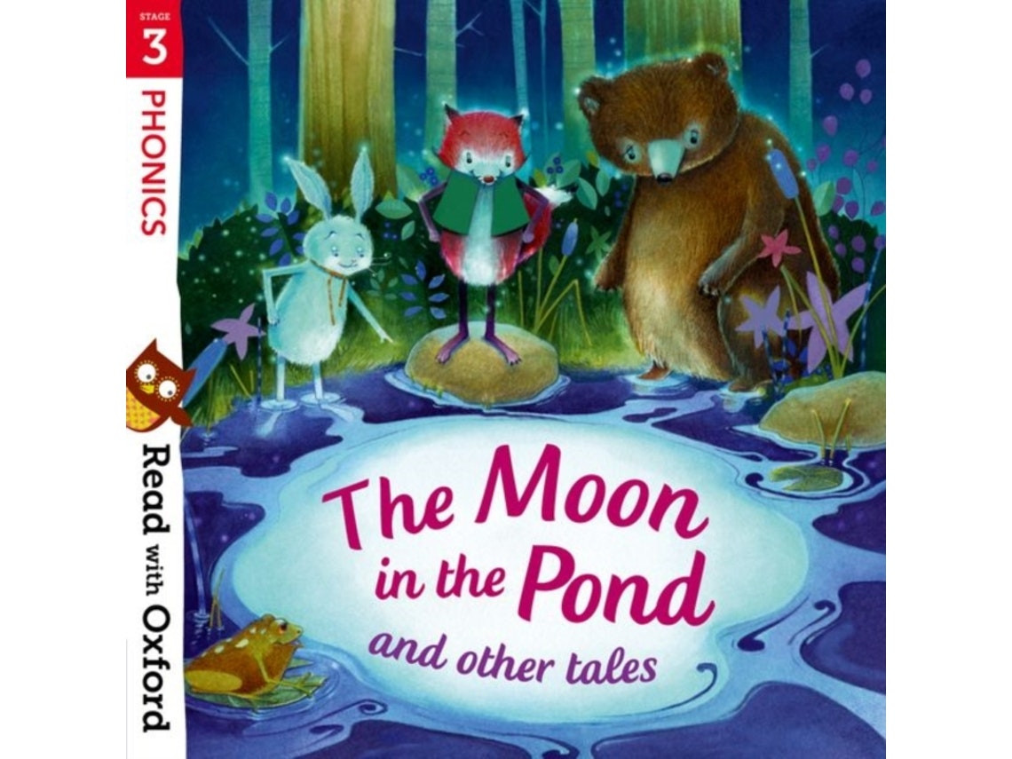 Read with Oxford: The Moon in the Pond and Other Tales by Monica Hughes et al. (English)