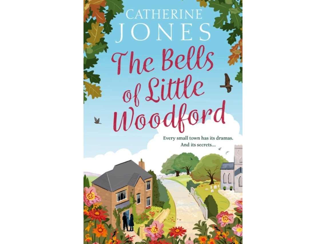 The Bells of Little Woodford de Catherine Jones (Inglés)