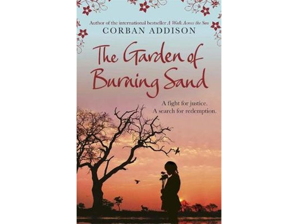 The Garden of Burning Sand de Corban Addison (Inglés)