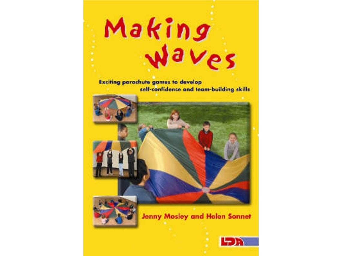 Making Waves de Helen Sonnet y Jenny Mosley (Inglés)