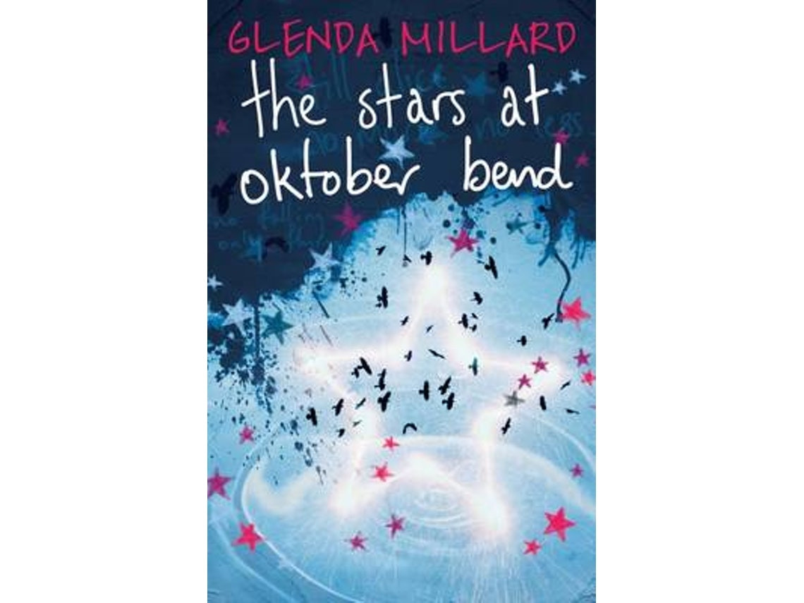 The Stars at Oktober Bend de Glenda Millard (Inglés)