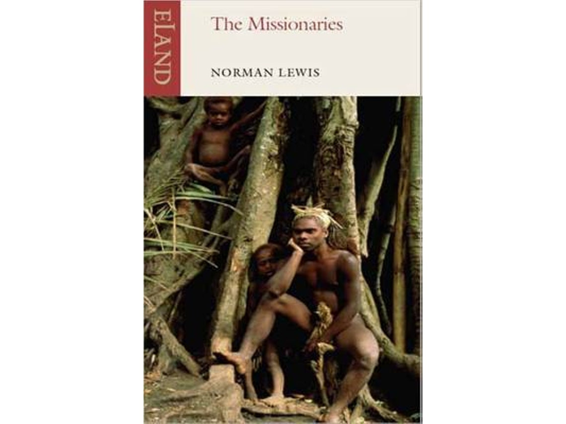 The Missionaries by Norman Lewis (English)