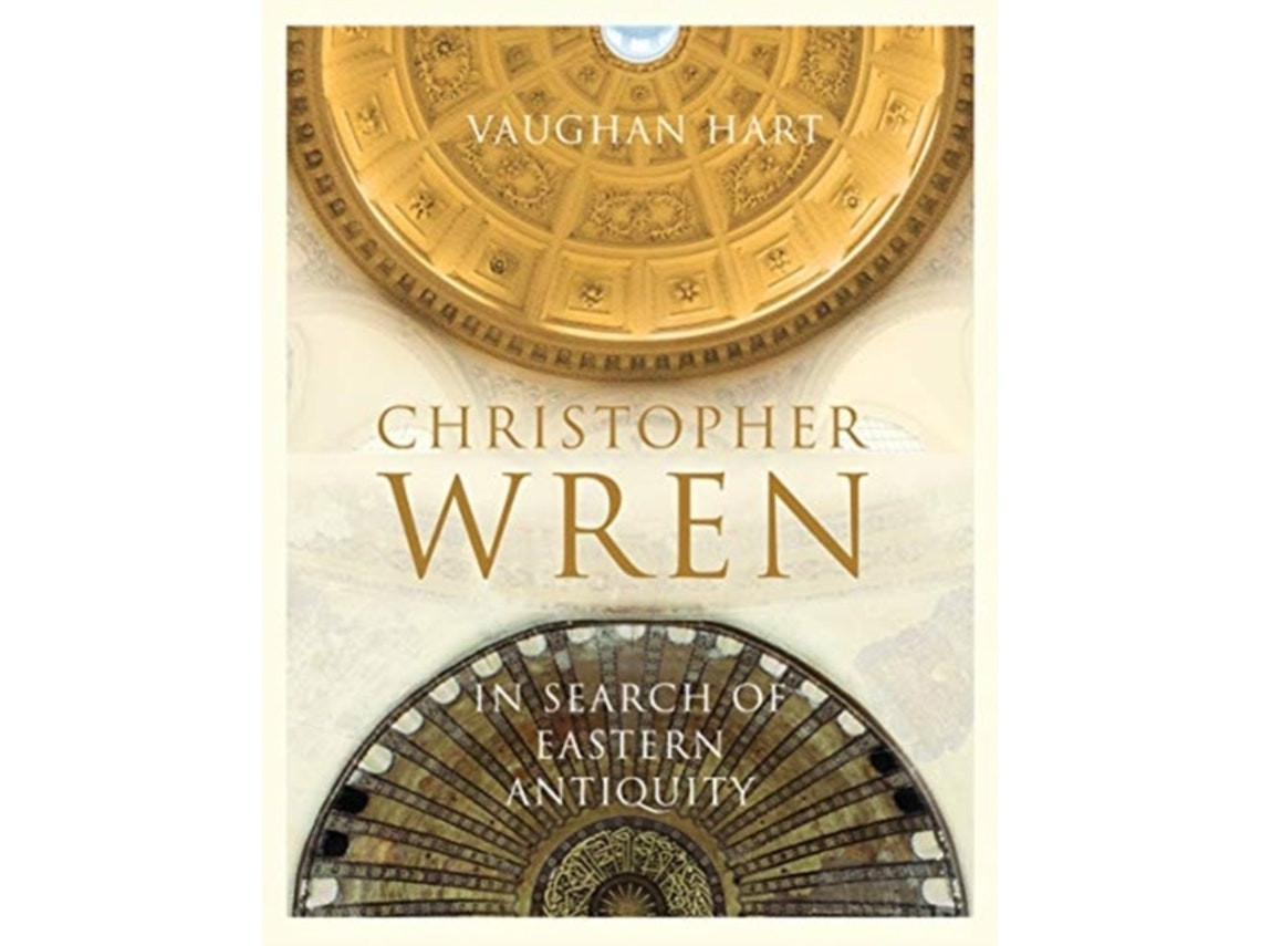 Christopher Wren by Vaughan Hart (English)