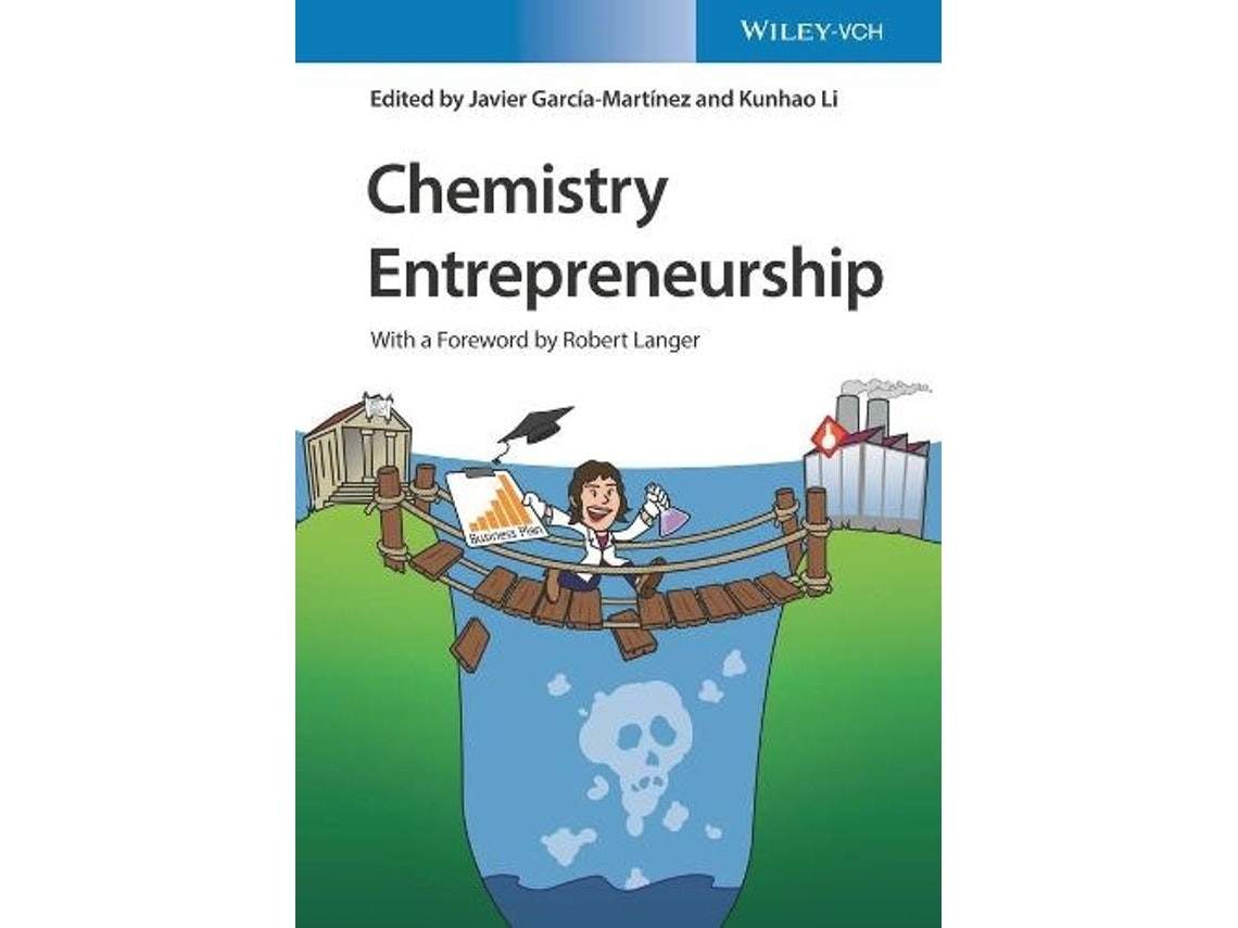 Chemistry Entrepreneurship de J Garcia-Martinez (Inglés)