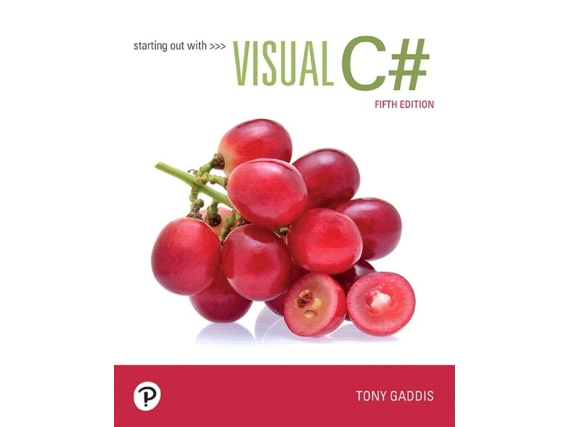 Starting Out with Visual C# de Tony Gaddis (Inglés)