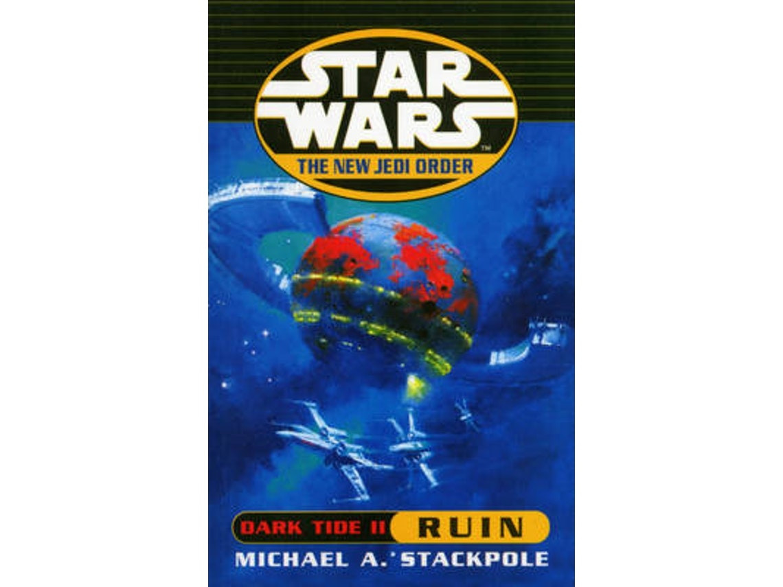 Star Wars: The New Jedi Order - Dark Tide de Michael A. Stackpole (Inglés)