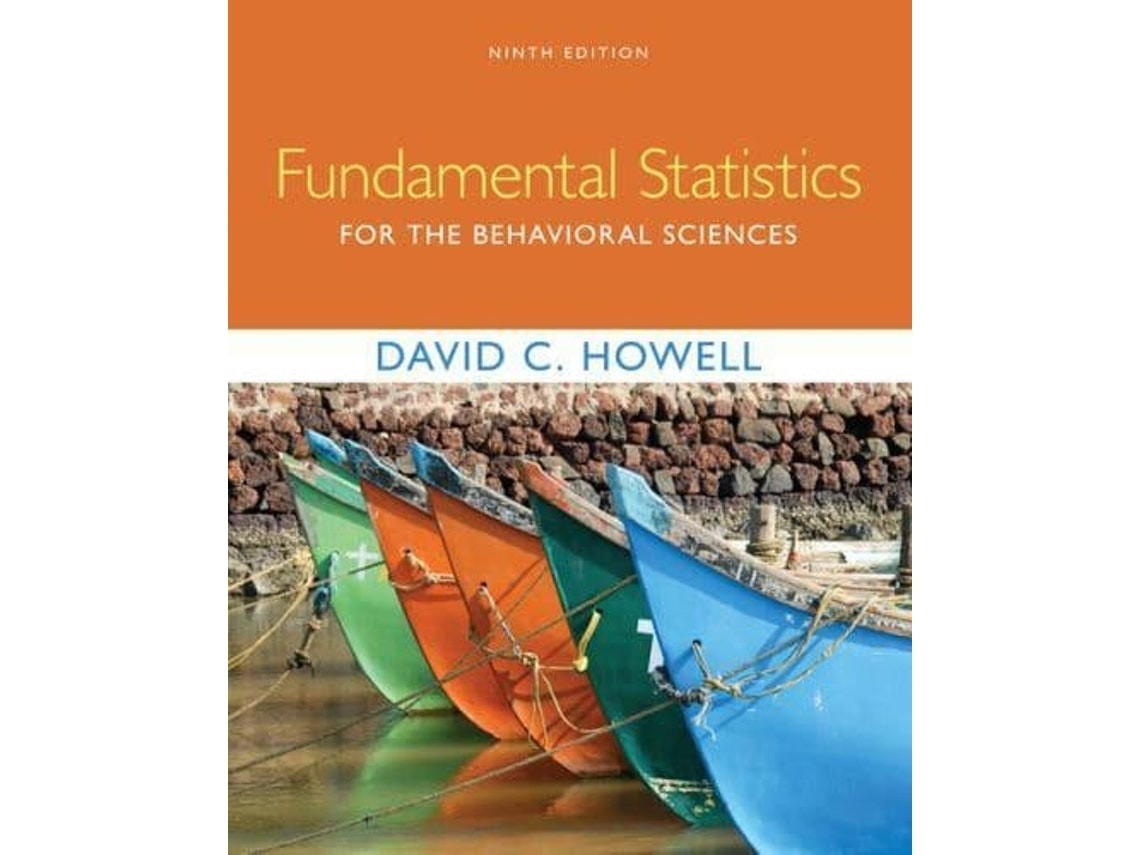 Fundamentals of Statistics for the Behavioral Sciences by David Howell (English)