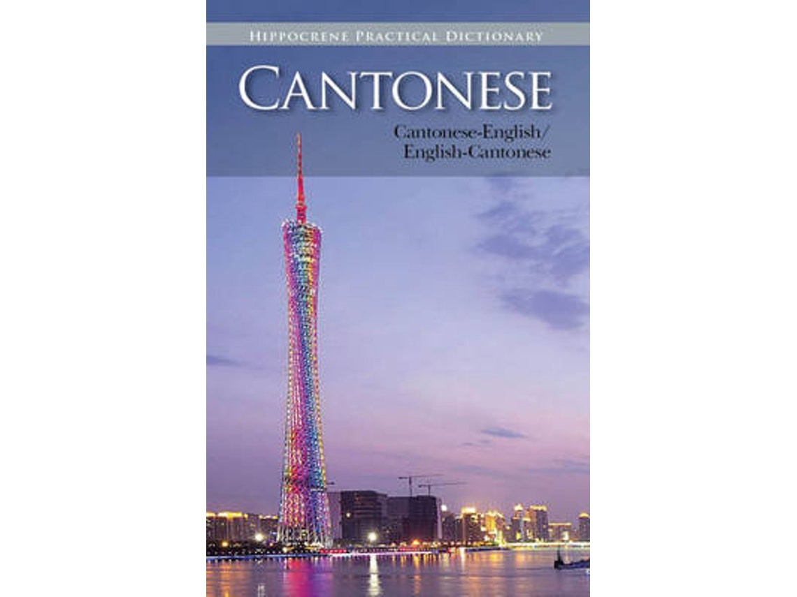 Diccionario Práctico Cantonés-Inglés de Editors of Hippocrene Books (Inglés)