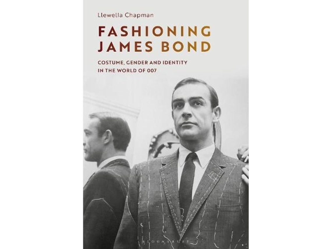 Fashioning James Bond de Chapman, Llewella (Inglés)