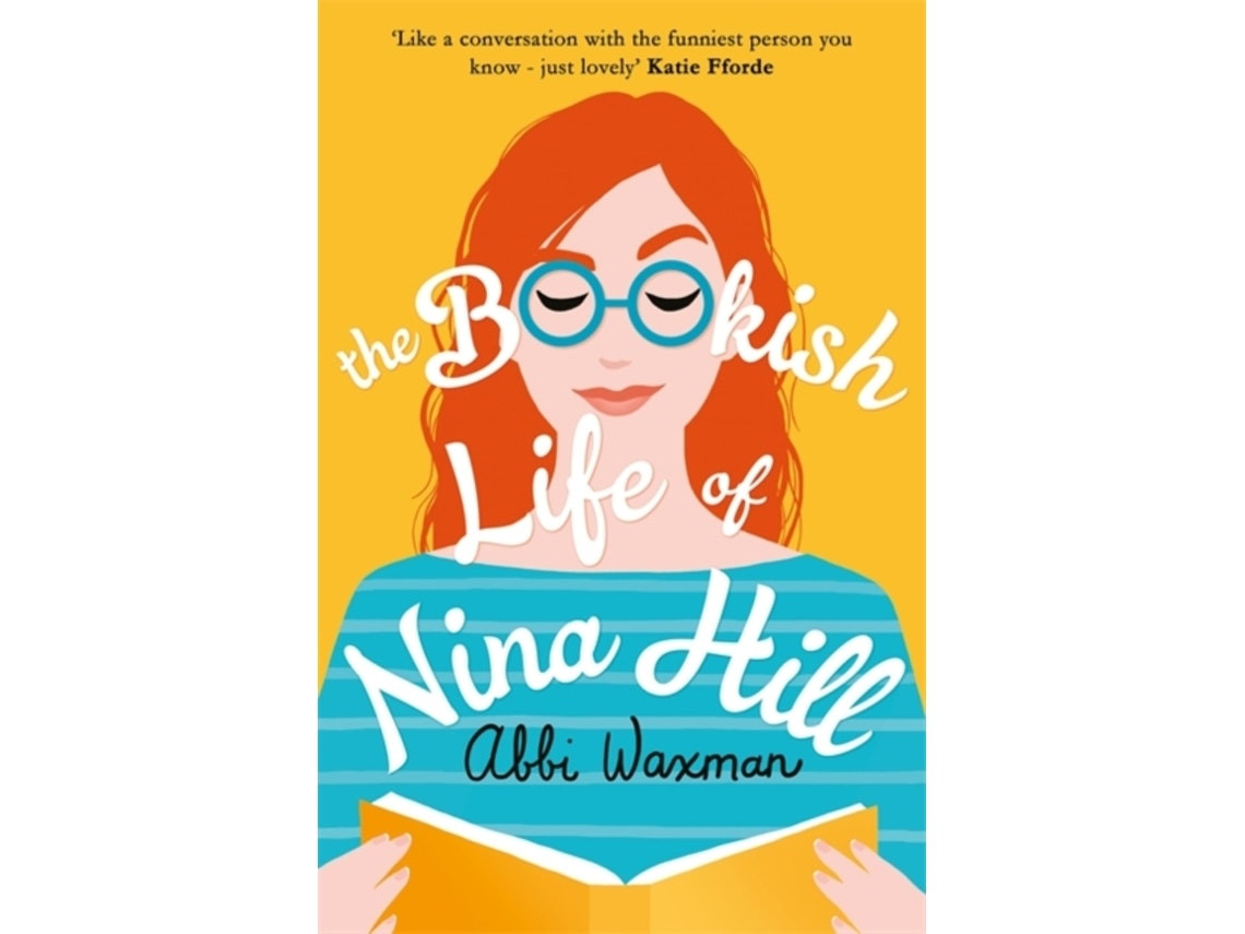 The Bookish Life of Nina Hill de Abbi Waxman (Inglés)
