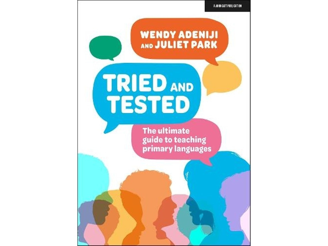 Tried and Tested by Juliet Park and Wendy Adeniji (English)