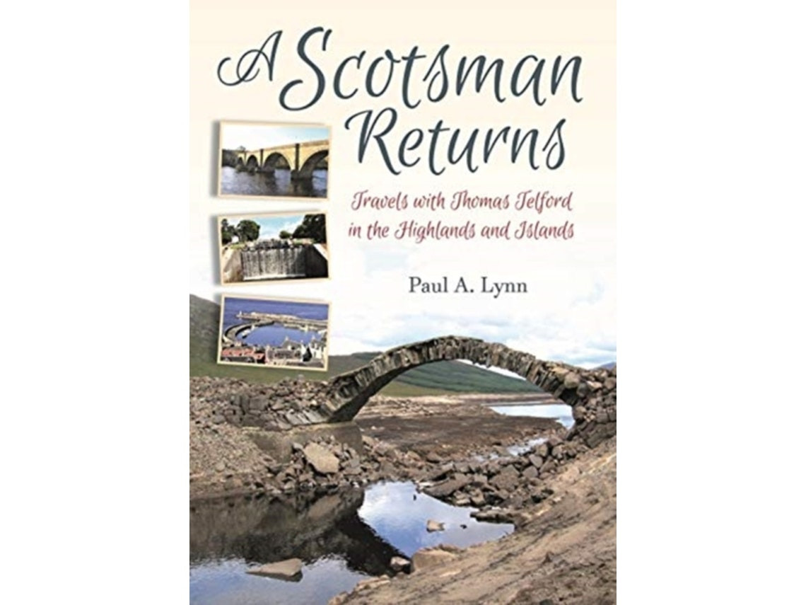 A Scotsman Returns by Paul A Lynn (English)