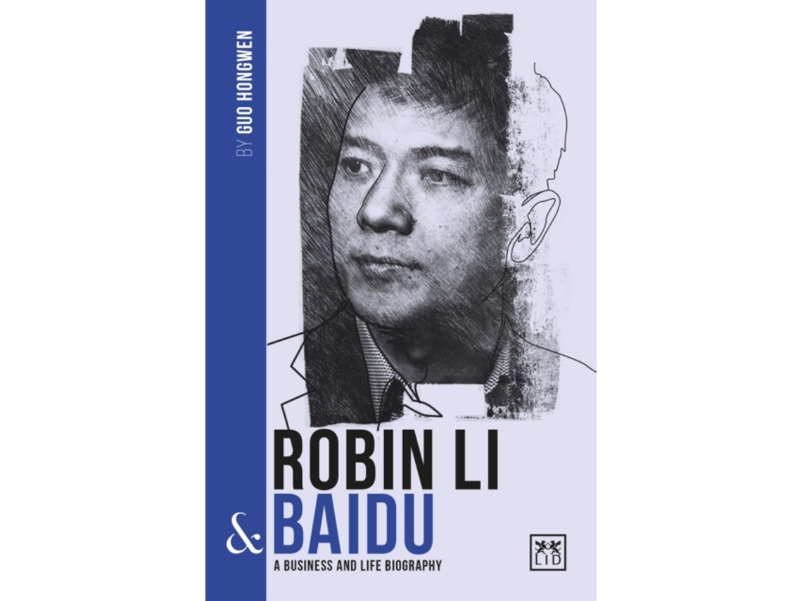Robin Li y Baidu de Guo Hongwen (Inglés)