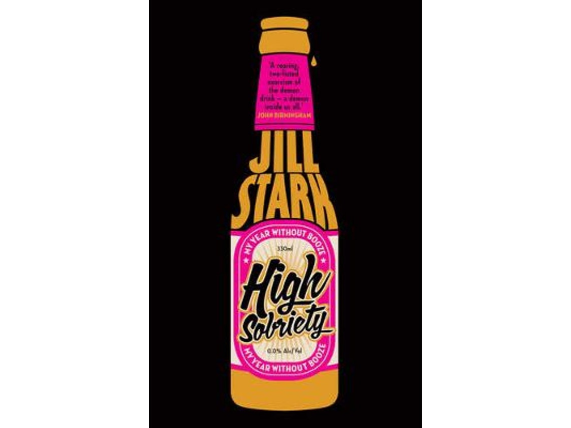 High Sobriety de Jill Stark (Inglés)
