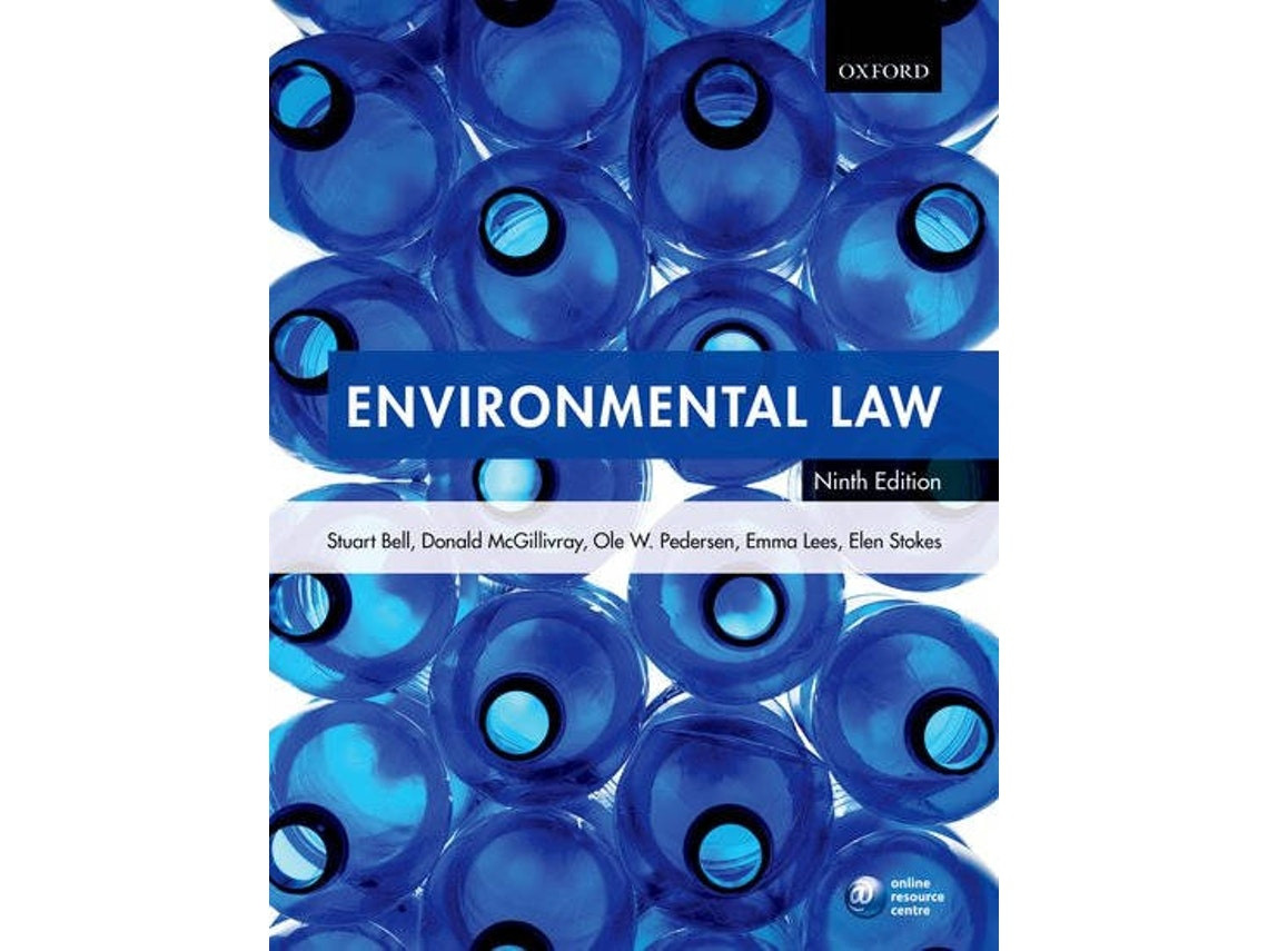 Environmental Law by Stuart Bell, Donald McGillivray, Ole Pedersen, Emma Lees and Elen Stokes (English)