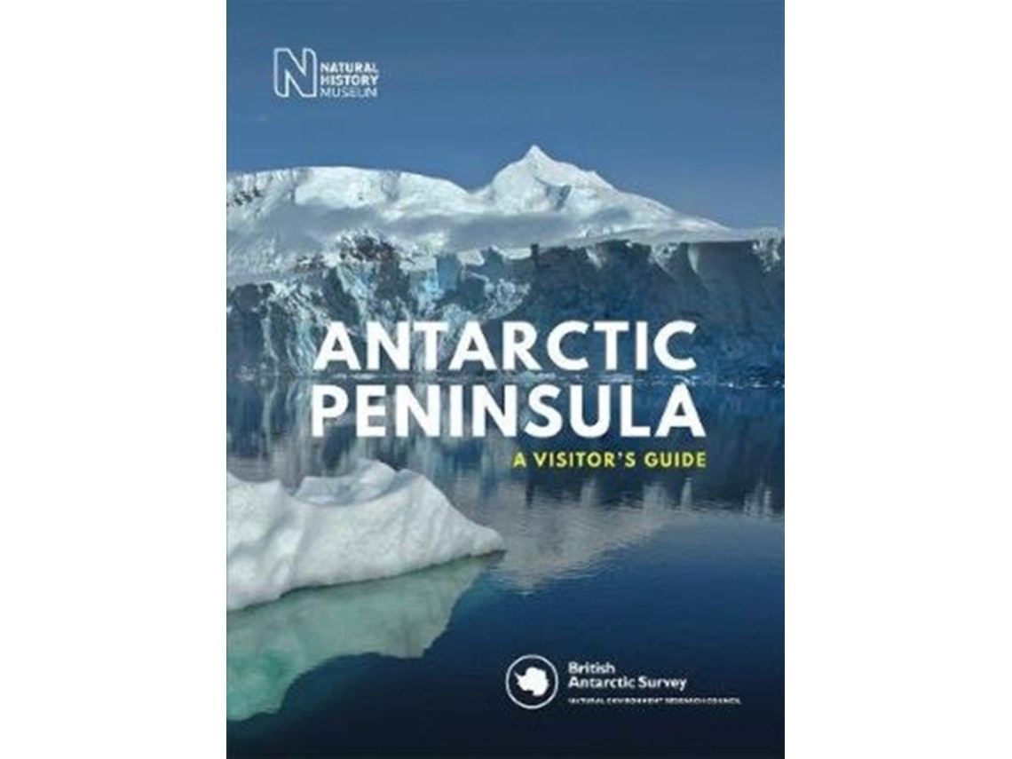 Antarctic Peninsula de British Antarctic Survey (Inglés)