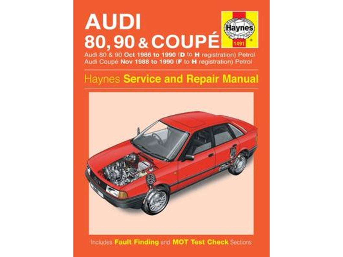 Audi 80, 90 y Coupé de Haynes Publishing (Inglés)