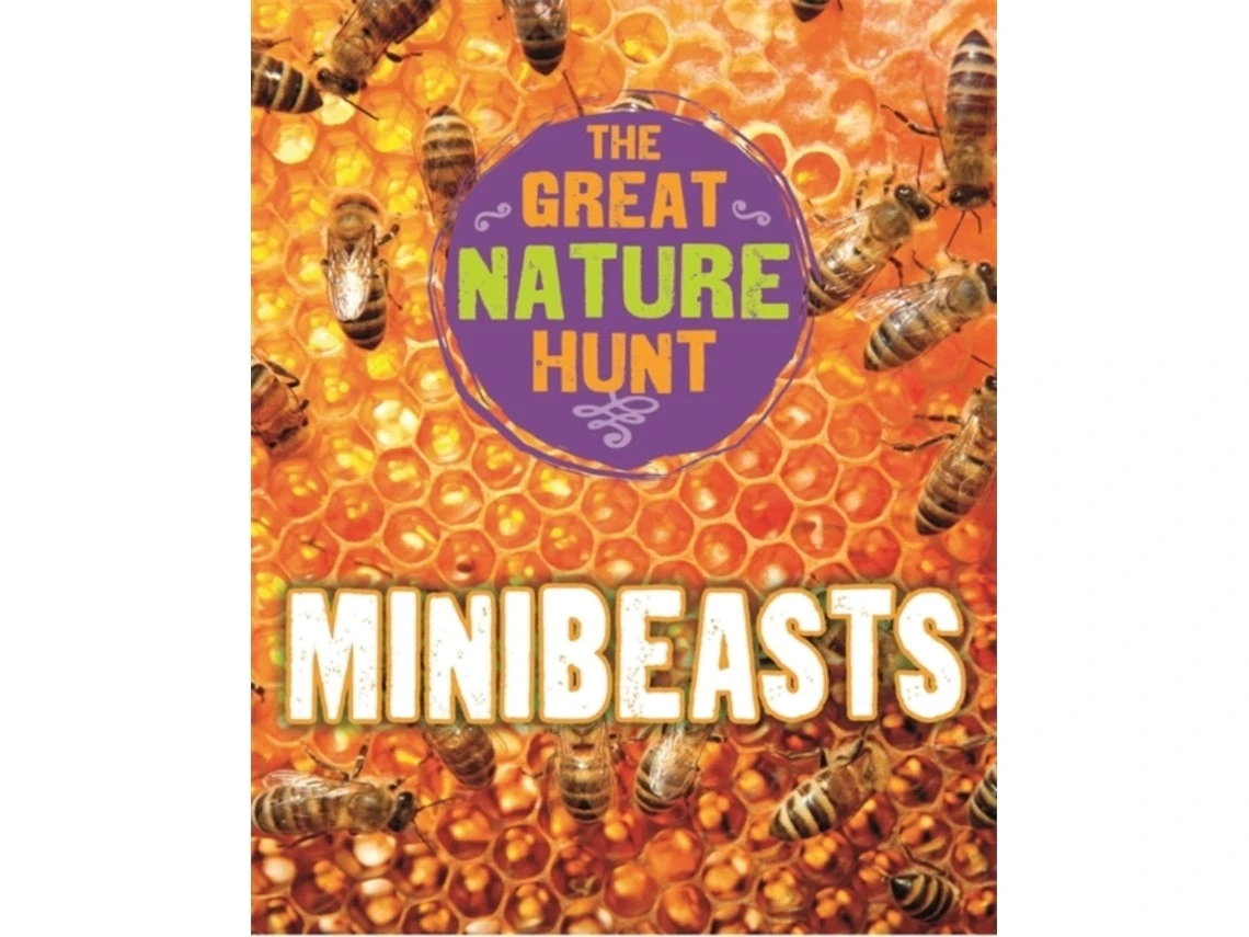 The Great Nature Hunt: Minibeasts de Cath Senker (Inglés)