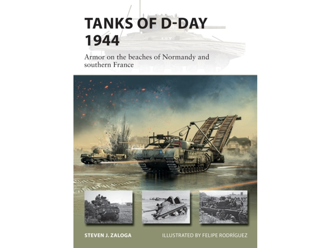 Tanks of D-Day 1944 de Steven J. Zaloga (Inglés)