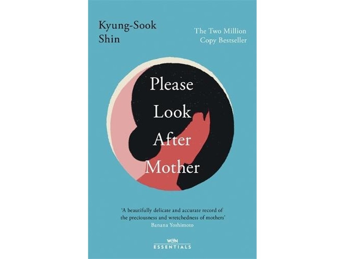 Please Look After Mother de Kyung-Sook Shin (Inglés)