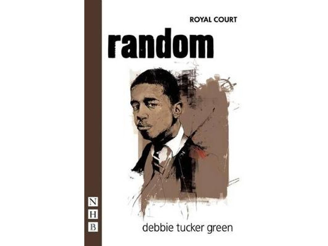 Random by Debbie Tucker Green (English)