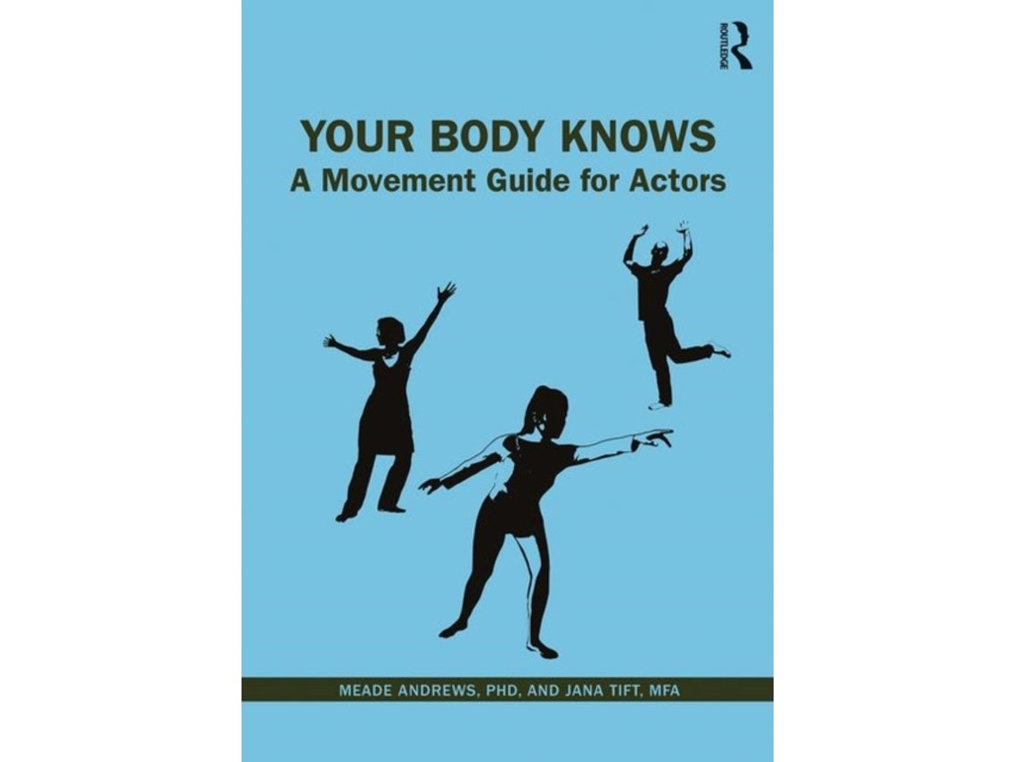 Your Body Knows de Meade Andrews y Jana Tift (Inglés)