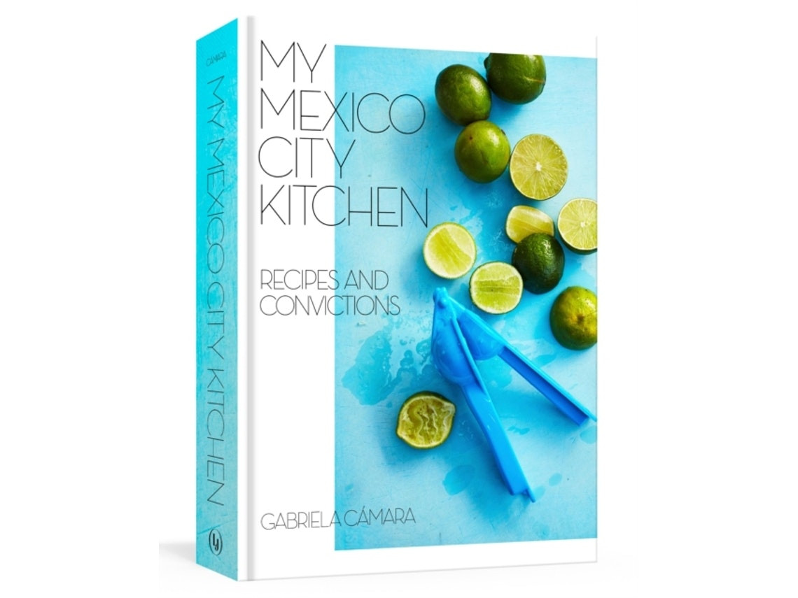My Mexico City Kitchen de Gabriela Cámara (Inglés)
