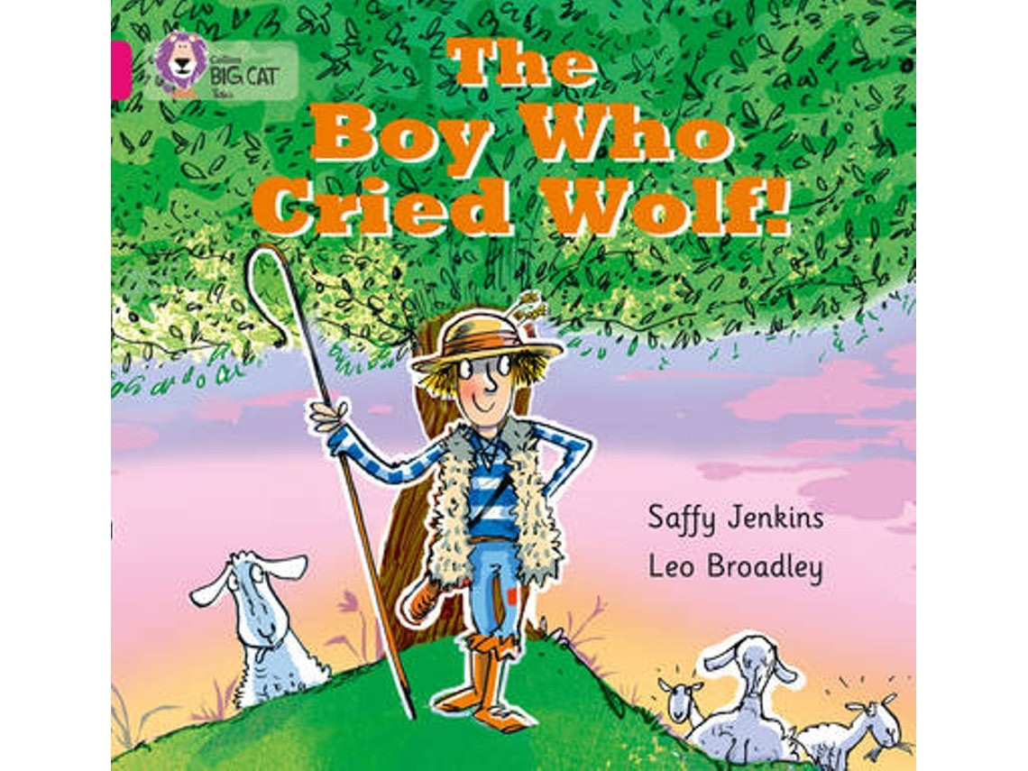 The Boy Who Cried Wolf de Saffy Jenkins (Inglés)