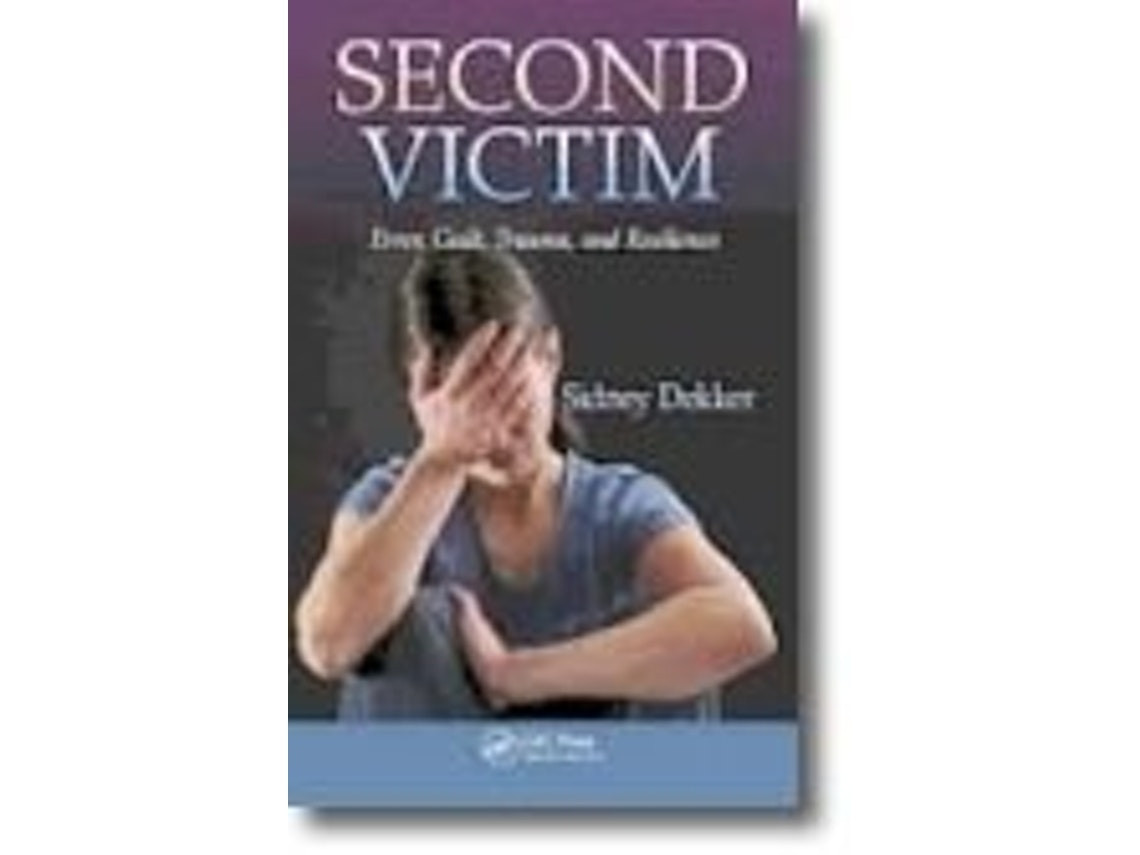 Second Victim de Sidney Dekker