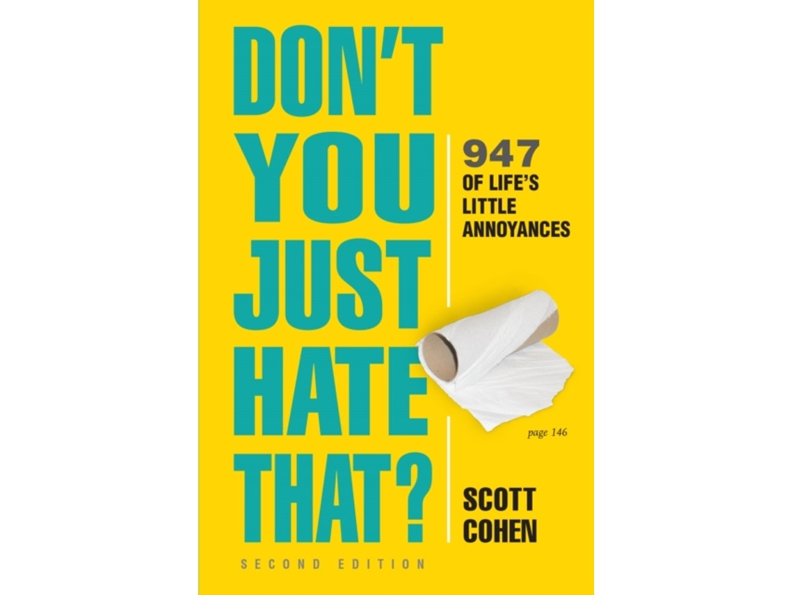 Don't You Just Hate That? de Scott Cohen (Inglés)