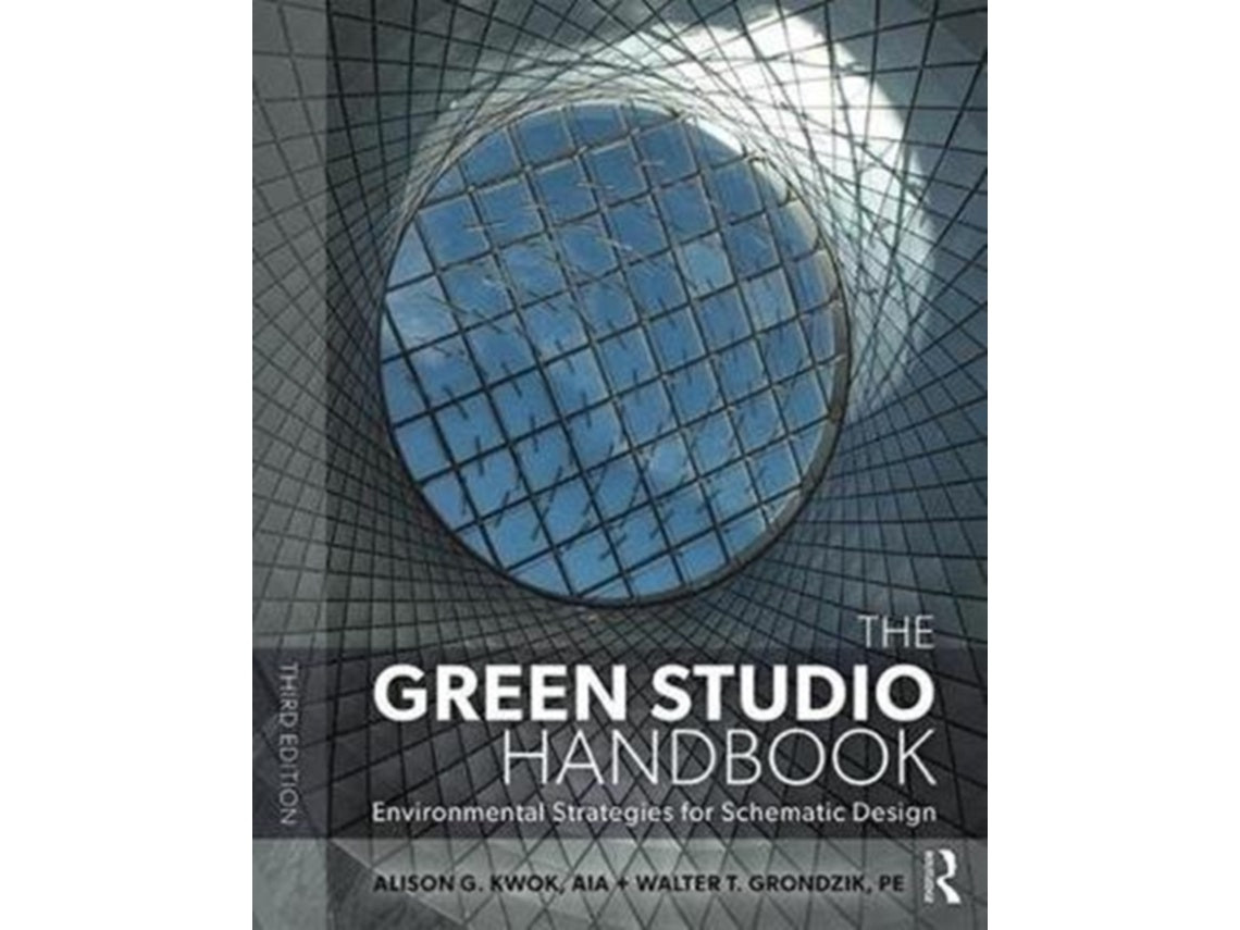 The Green Studio Handbook by Walter Grondzik and Alison G. Kwok (English)