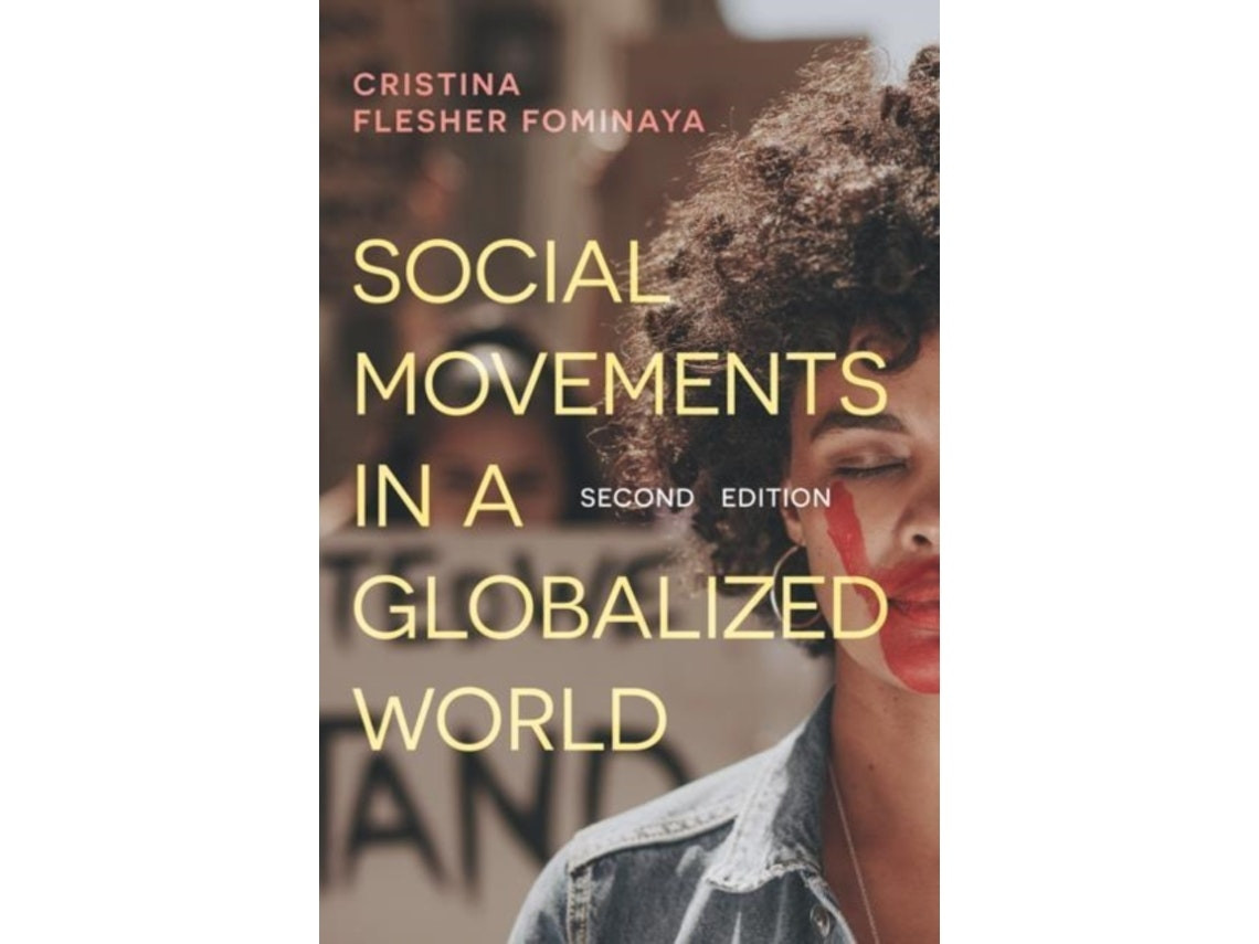 Social Movements in a Globalized World de Cristina Flesher Fominaya (Inglés)