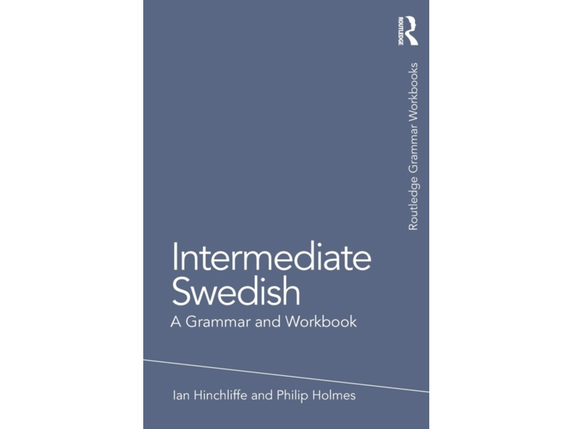 Intermediate Swedish de Ian Hinchliffe (Inglés)