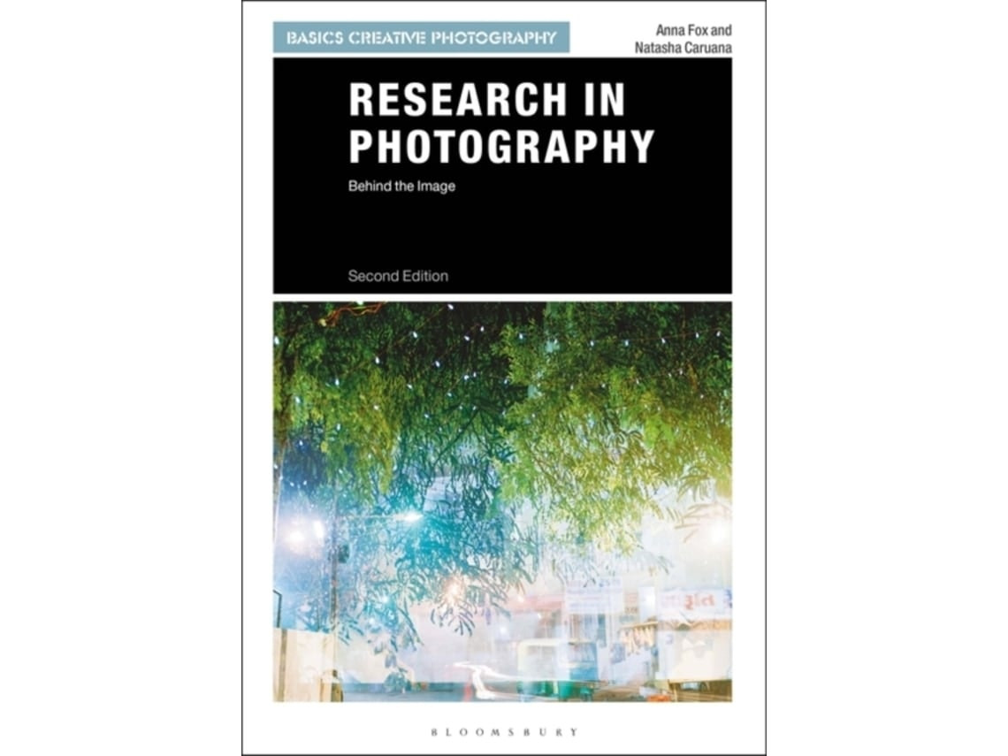 Research in Photography de Anna Fox y Natasha Caruana (Inglés)