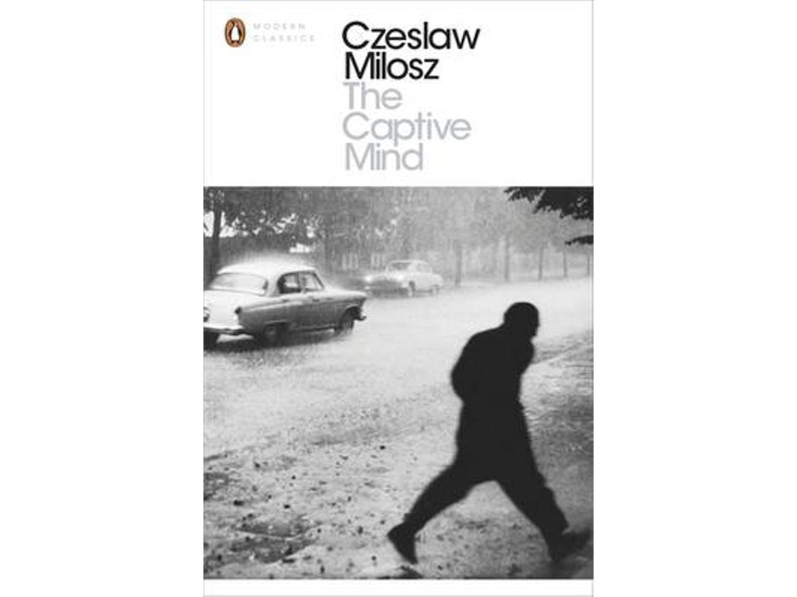 The Captive Mind de Czeslaw Milosz (Inglés)