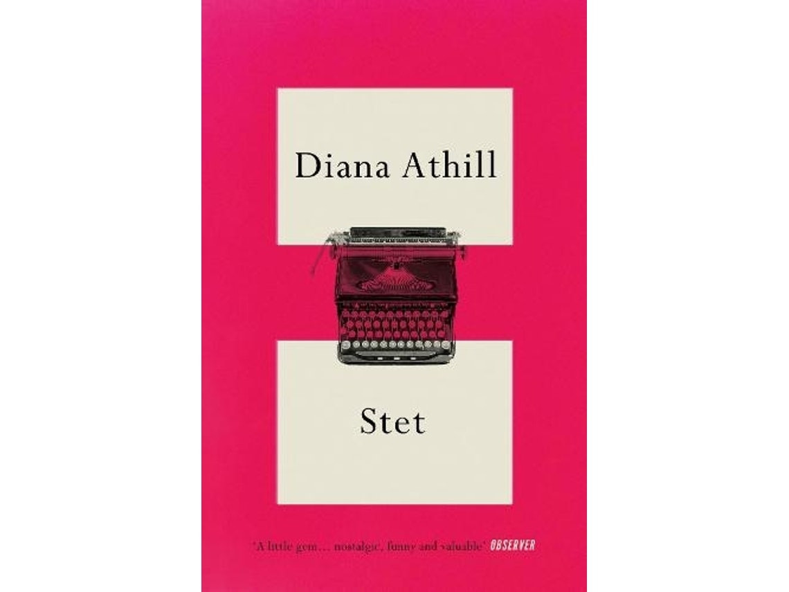 Stet de Diana Athill (Inglés)