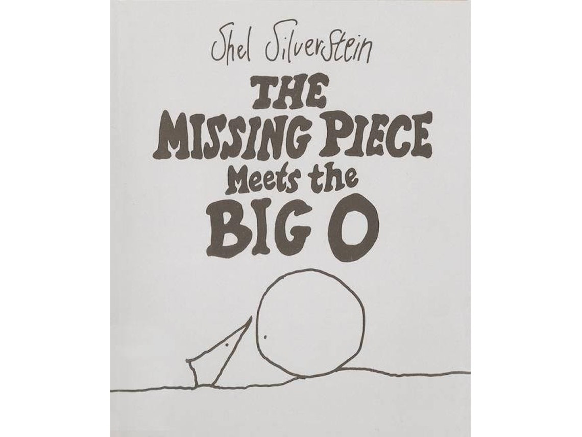 The Missing Piece Meets The Big O de Shel Silverstein (Portugués)