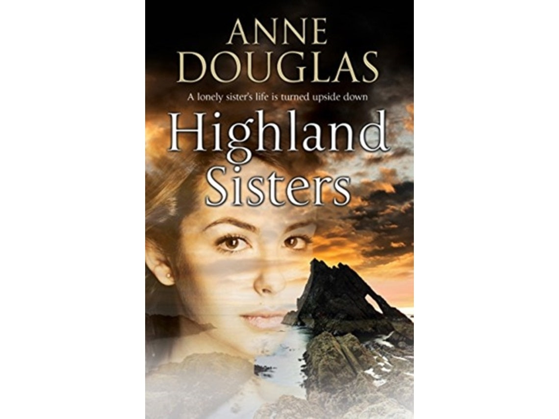 Highland Sisters by Anne Douglas (English)