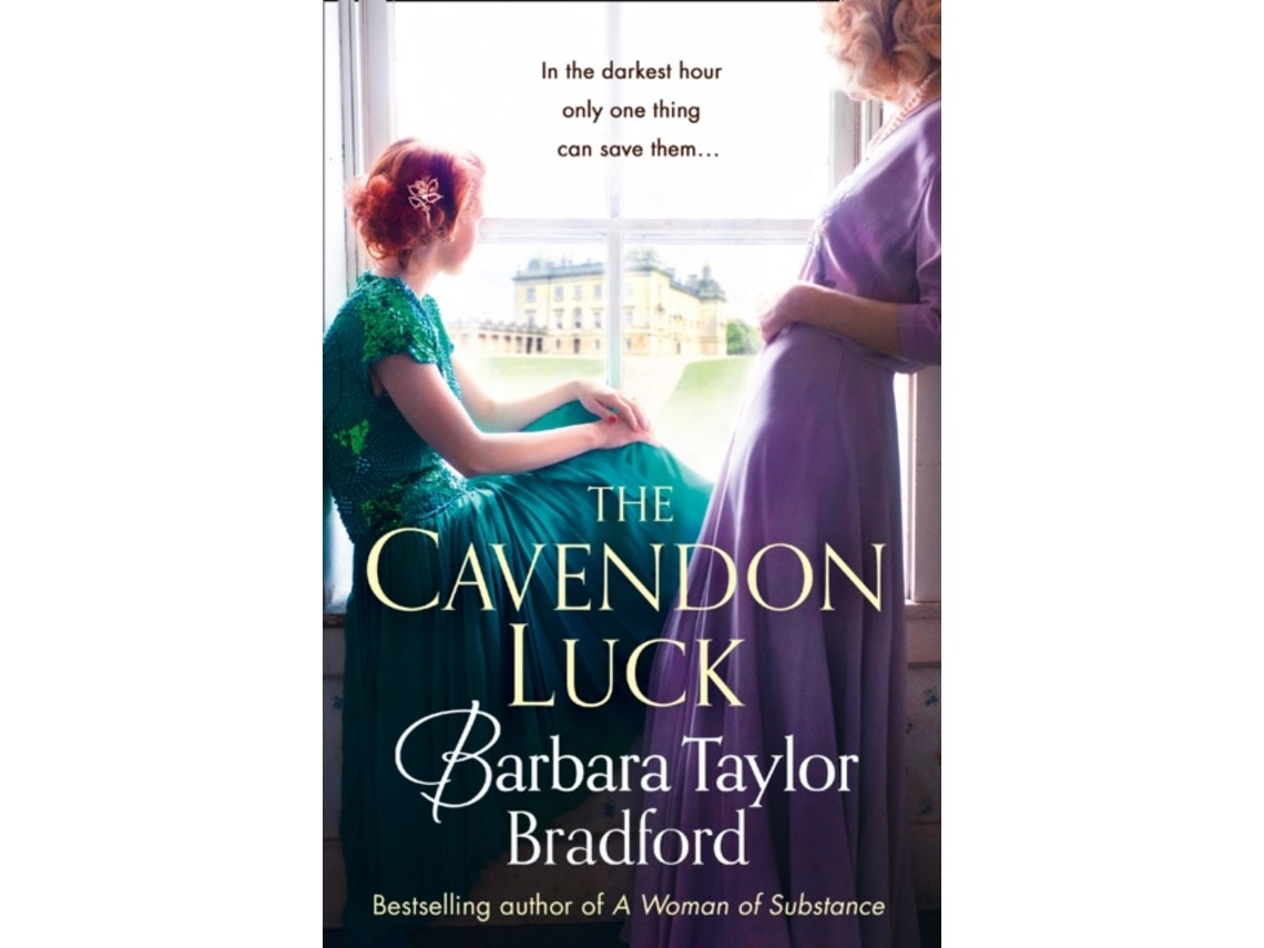 The Cavendon Luck by Barbara Taylor Bradford (English)