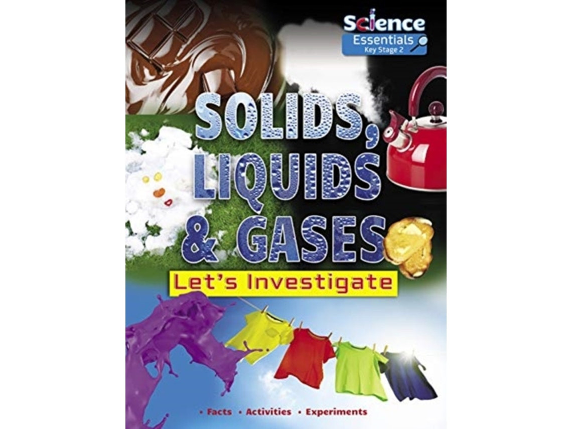 Solids, Liquids and Gases de Ruth Owen (Inglés)